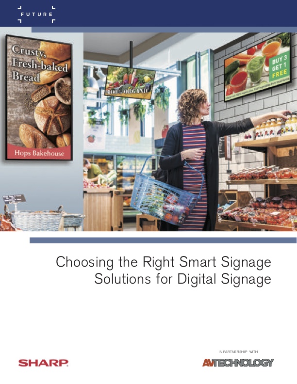 Choosing the Right Smart Signage Solutions for Digital Signage Sharp White Paper